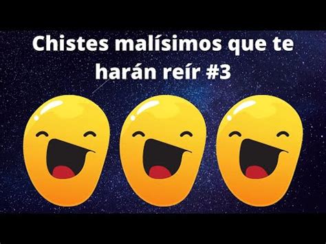 10 chistes malos|10 chistes malísimos (que a lo mejor te hacen gracia)